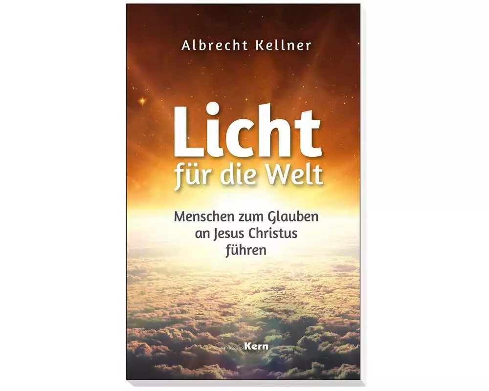 Licht für die Welt