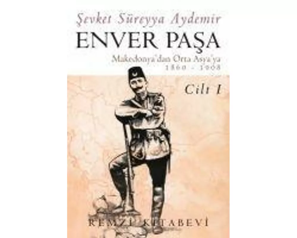 Enver Pasa - Cilt 1