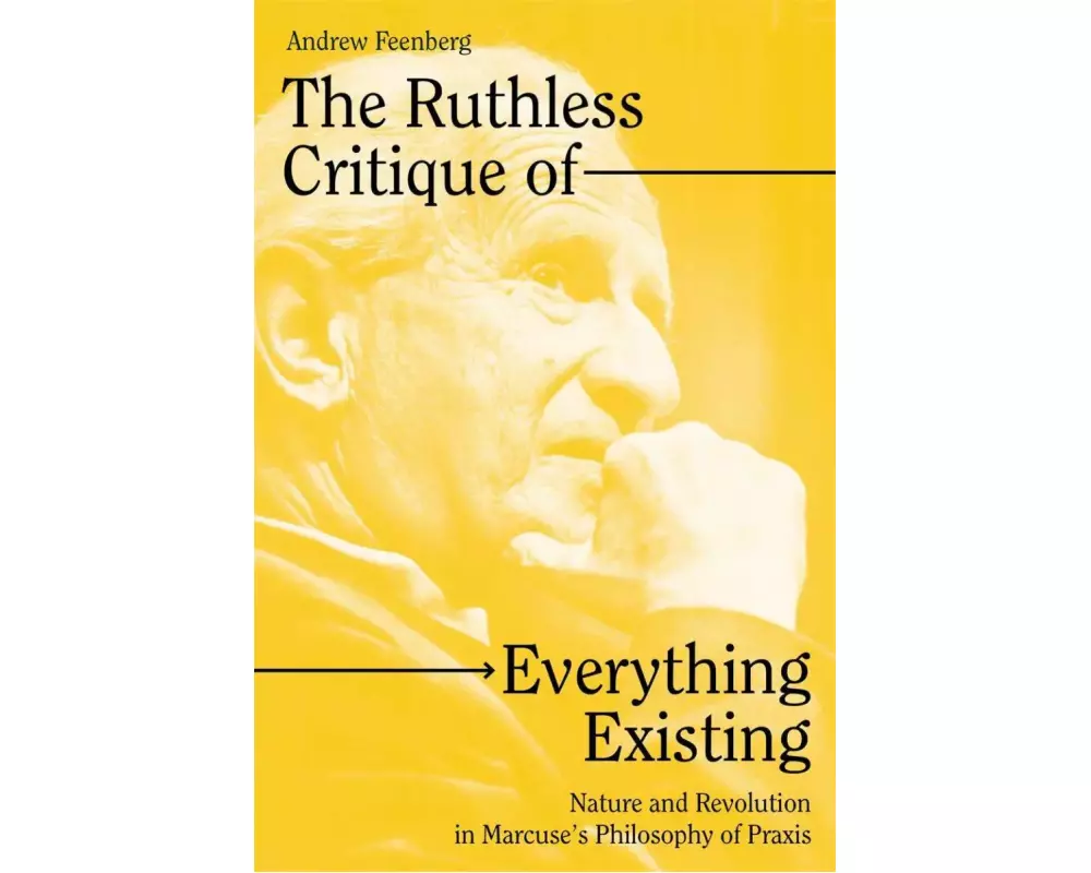 The Ruthless Critique of Everything Existing