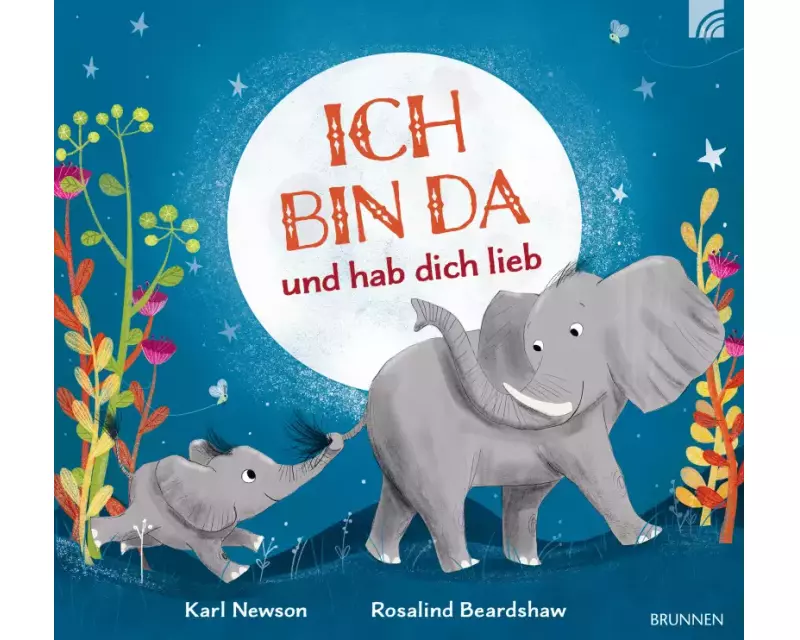 Ich bin da und hab dich lieb