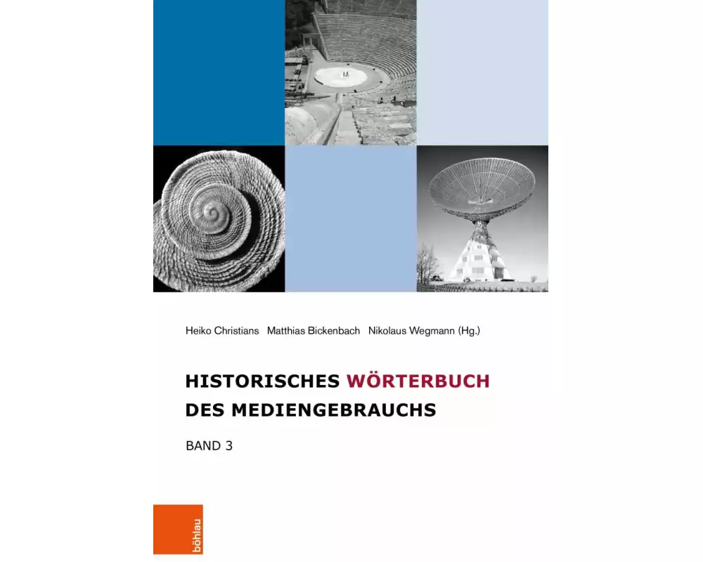 Historisches Wörterbuch des Mediengebrauchs