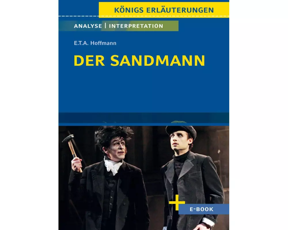 Der Sandmann von E.T.A. Hoffmann - Textanalyse und Interpretation