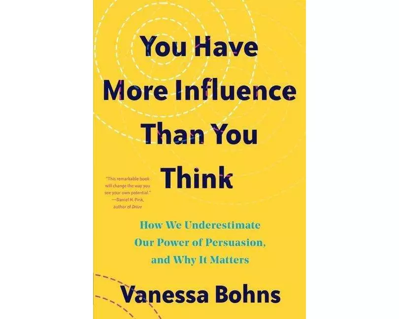 You Have More Influence Than You Think
