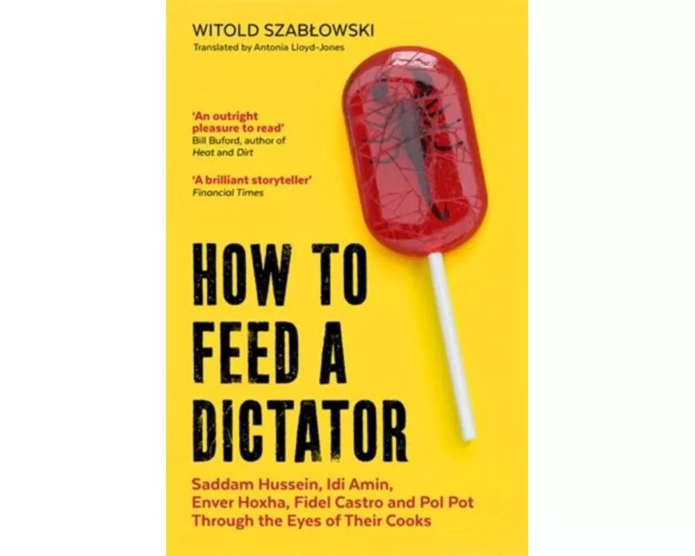 How to Feed a Dictator