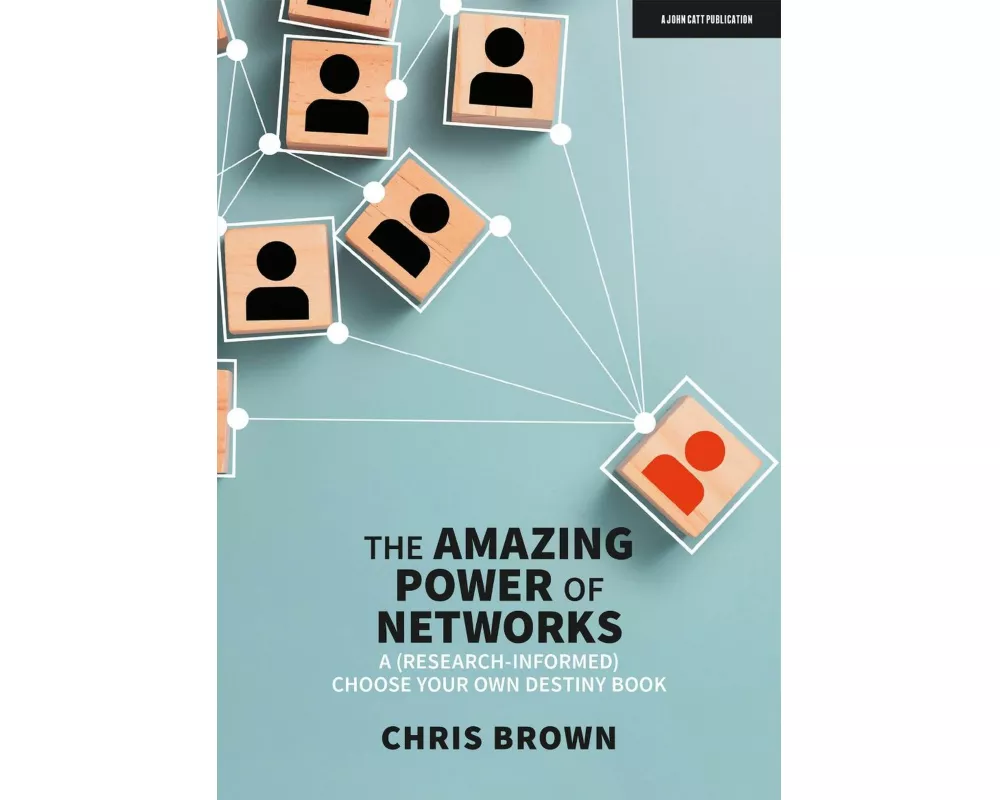 The Amazing Power of Networks: A (research-informed) choose your own destiny book