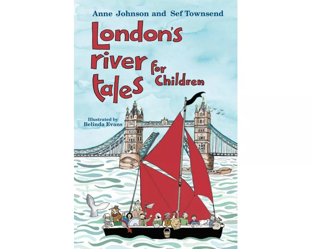 London's River Tales for Children