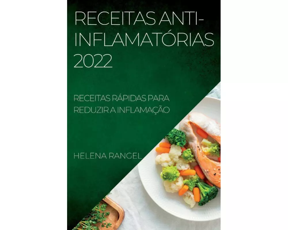 Receitas Anti-inflamatÓrias 2022