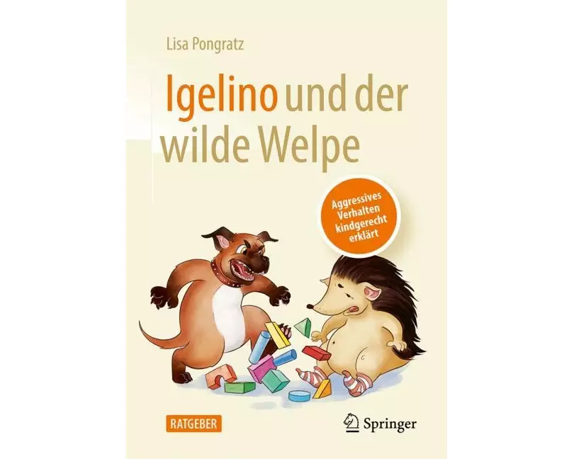 Igelino und der wilde Welpe