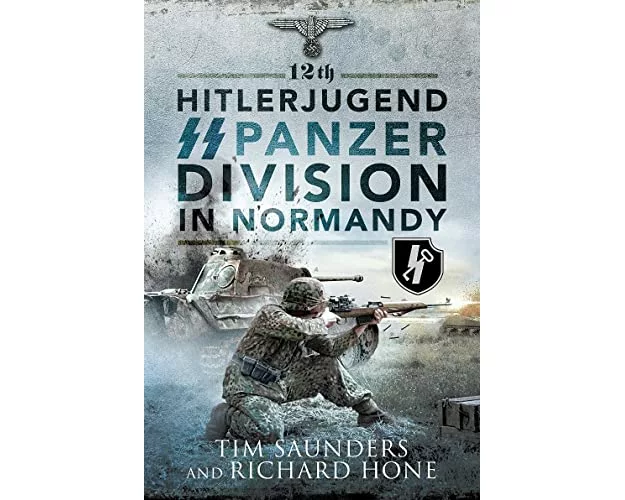 12th Hitlerjugend SS Panzer Division in Normandy