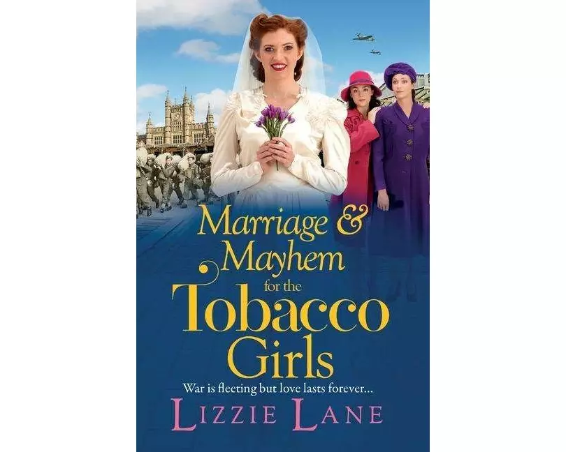 Marriage and Mayhem for the Tobacco Girls