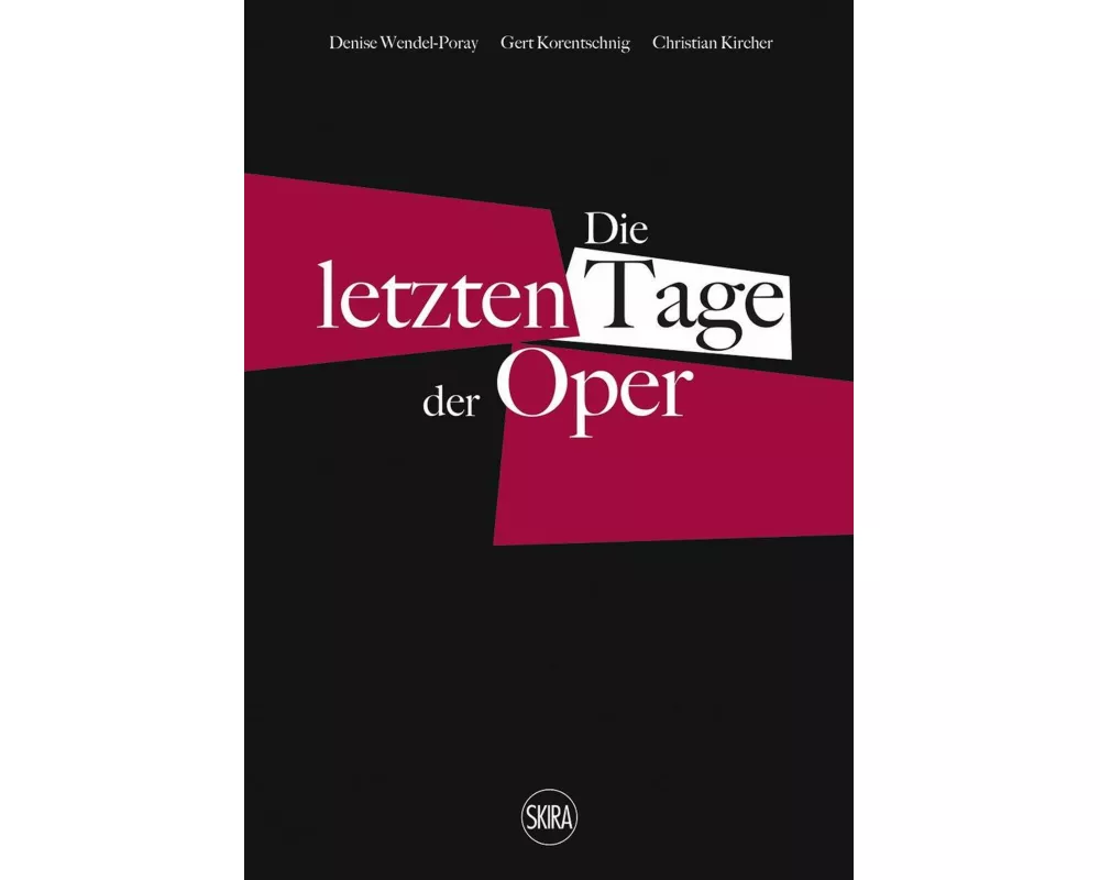 Die letzten Tage der Oper (German edition)