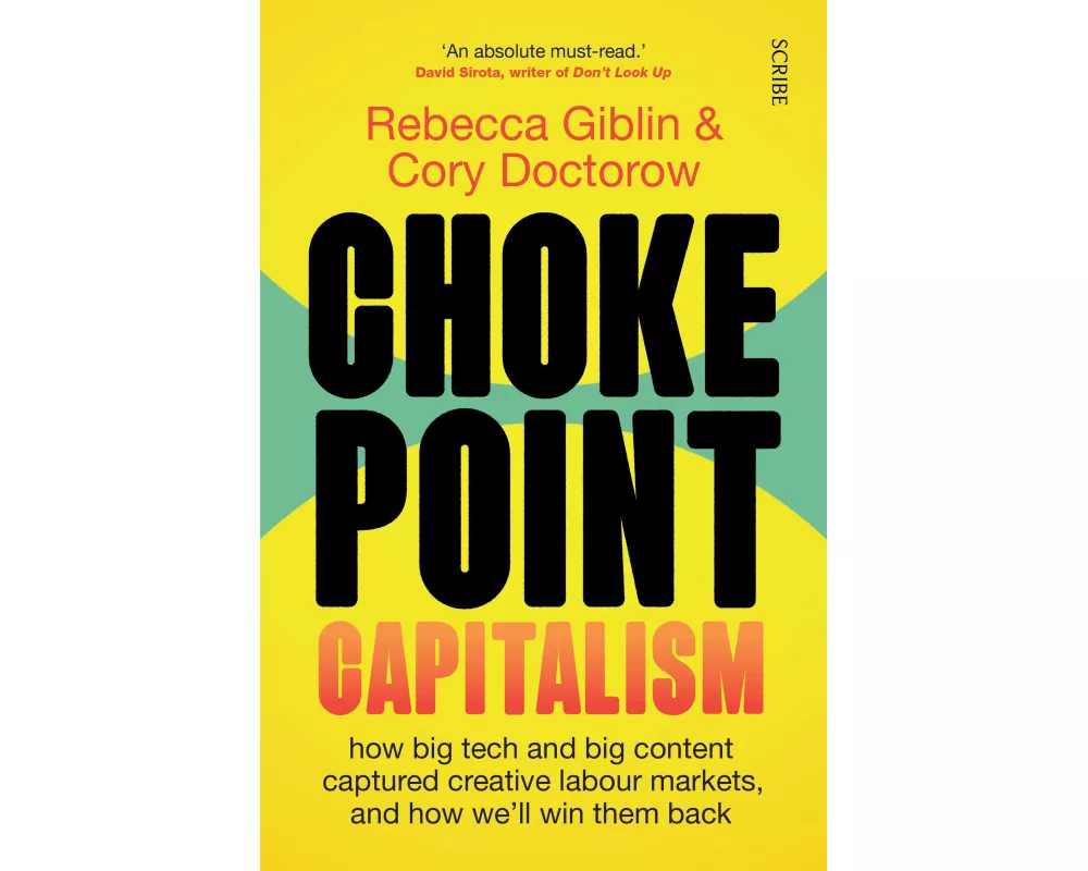 Chokepoint Capitalism