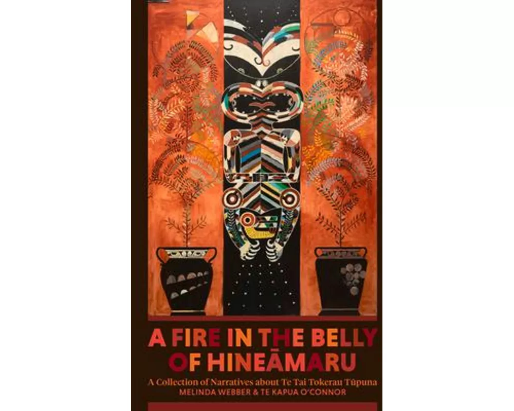 A Fire in the Belly of Hineamaru