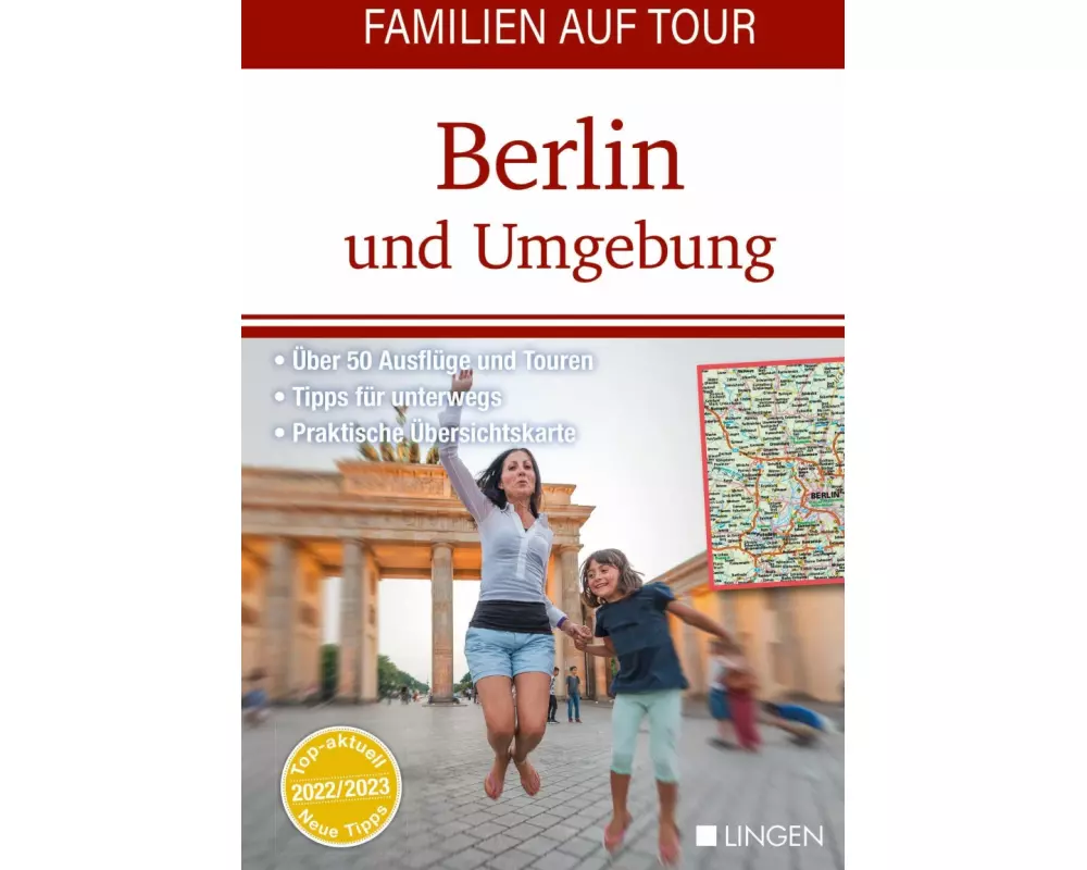 Familien auf Tour: Berlin und Umgebung