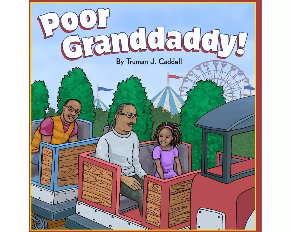 Poor Granddaddy!