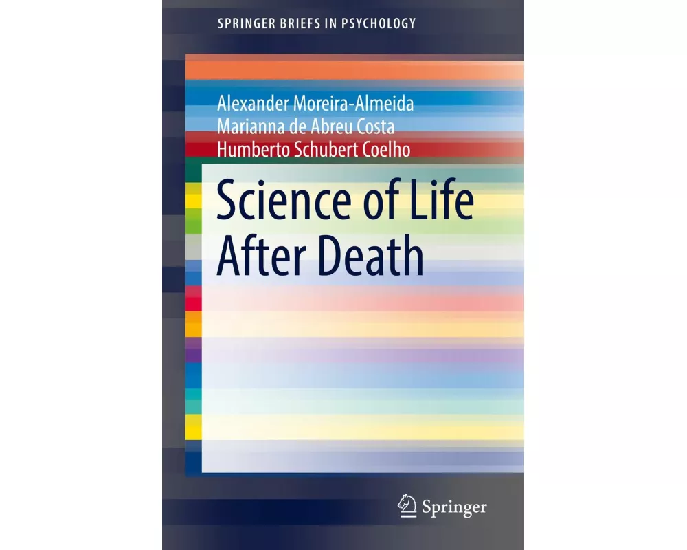 Science of Life After Death