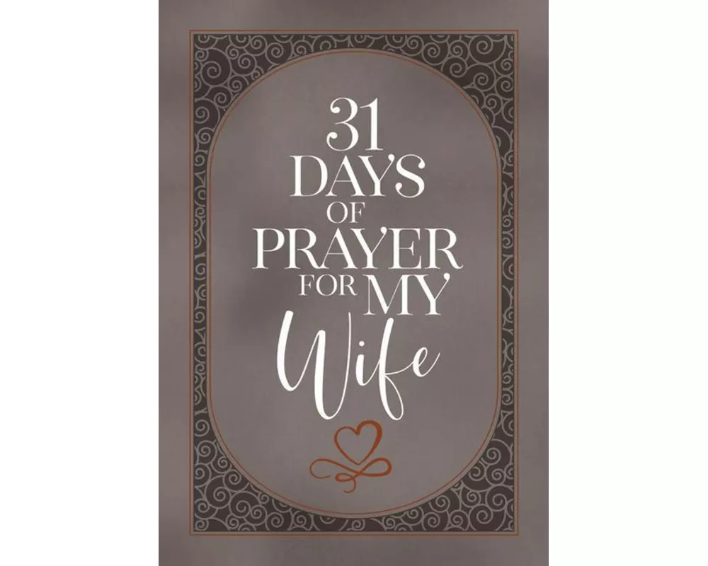 31 Days of Prayer for My Wife