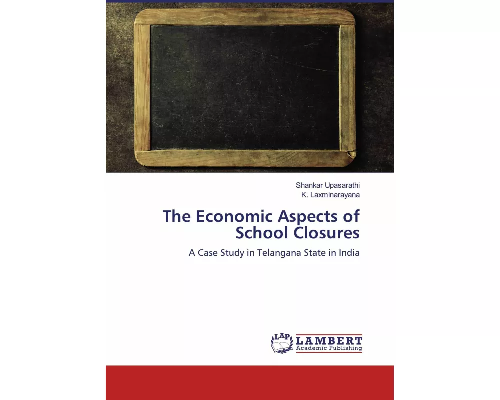The Economic Aspects of School Closures