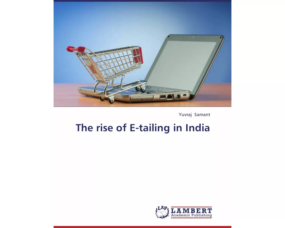 The rise of E-tailing in India