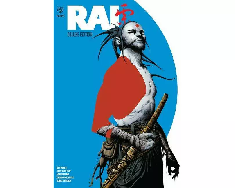 Rai by Dan Abnett Deluxe Edition