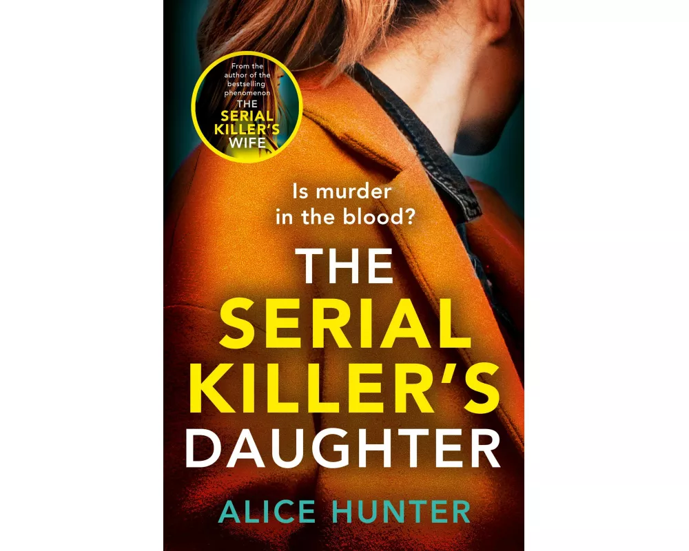 The Serial Killer’s Daughter