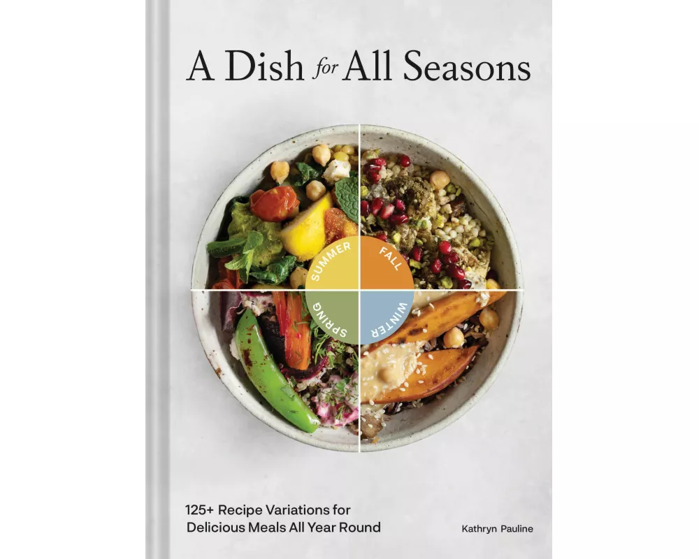 A Dish for All Seasons