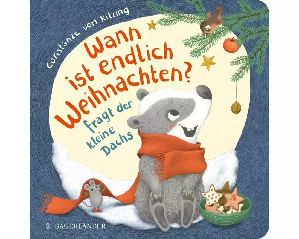 "Wann ist endlich Weihnachten?", fragt der kleine Dachs (Weihnachtsbuch)