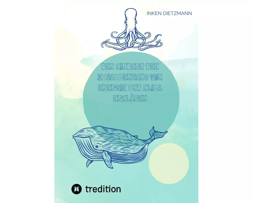 Den Kindern den Zusammenhang von Energie und Klima erklären