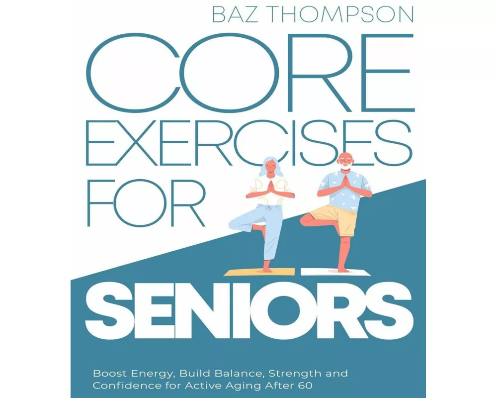 Core Exercises for Seniors
