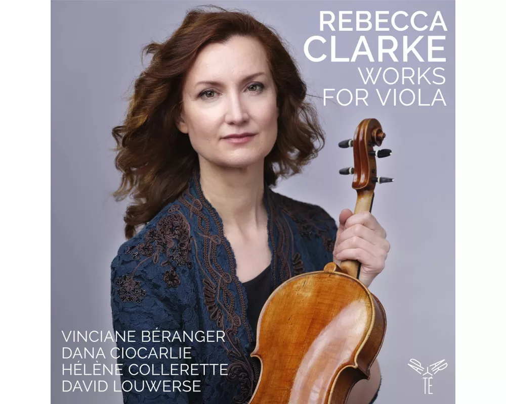 Rebecca Clarke: Works for Viola