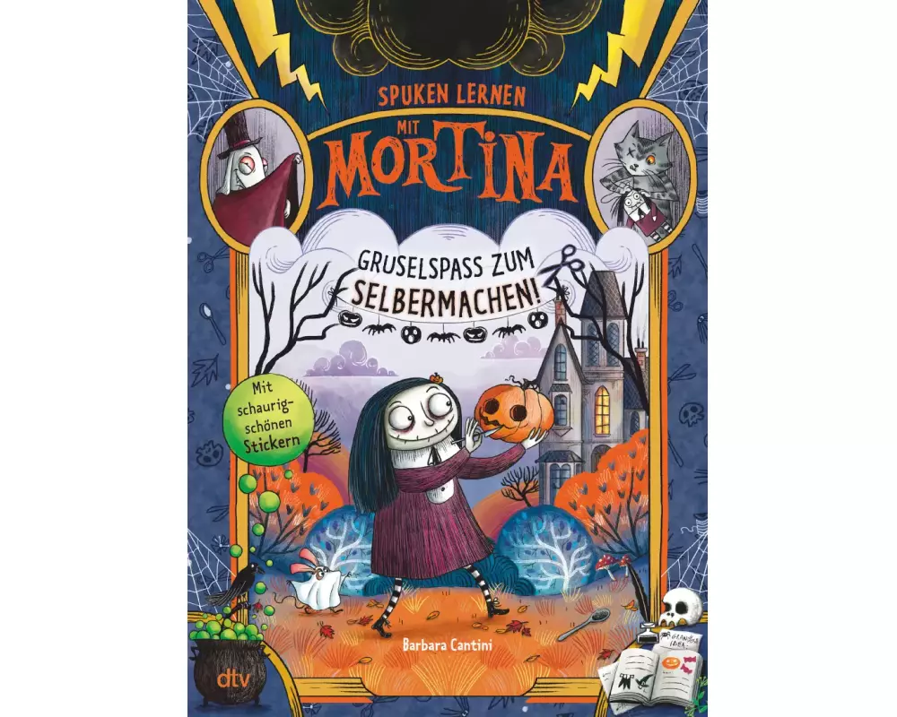 Spuken lernen mit Mortina – Gruselspaß zum Selbermachen