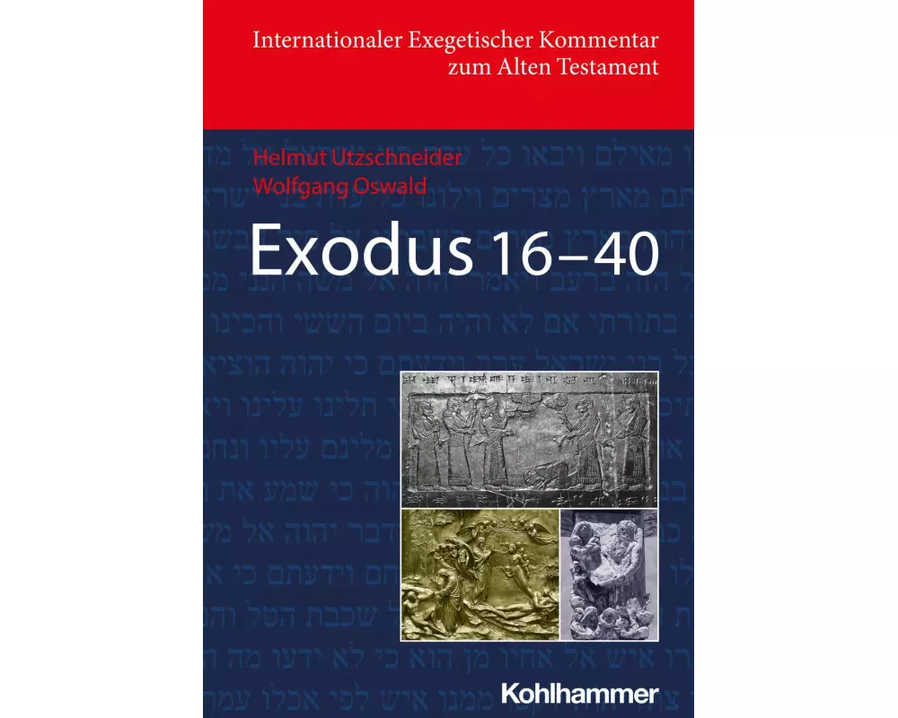 Exodus 16-40