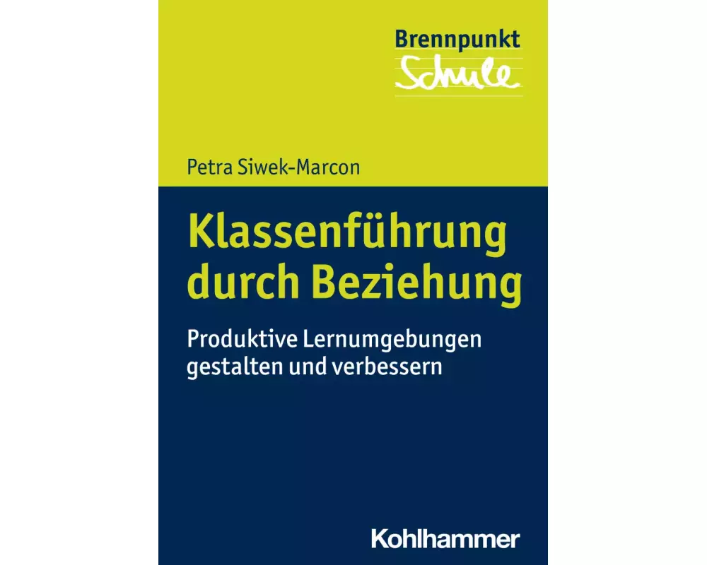 Klassenführung durch Beziehung