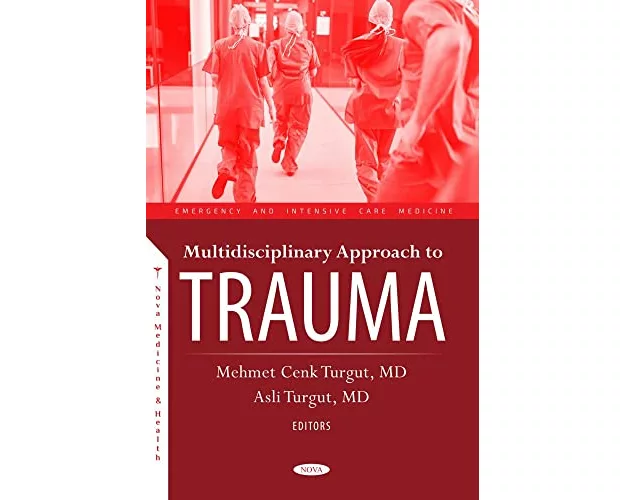 Multidisciplinary Approach to Trauma