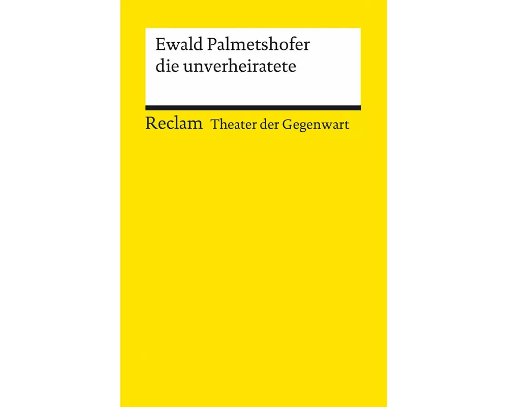 die unverheiratete