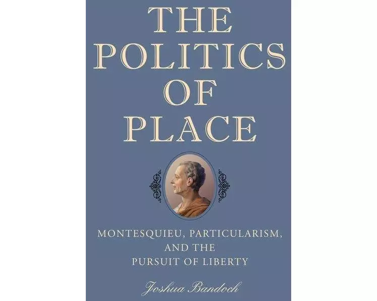 The Politics of Place