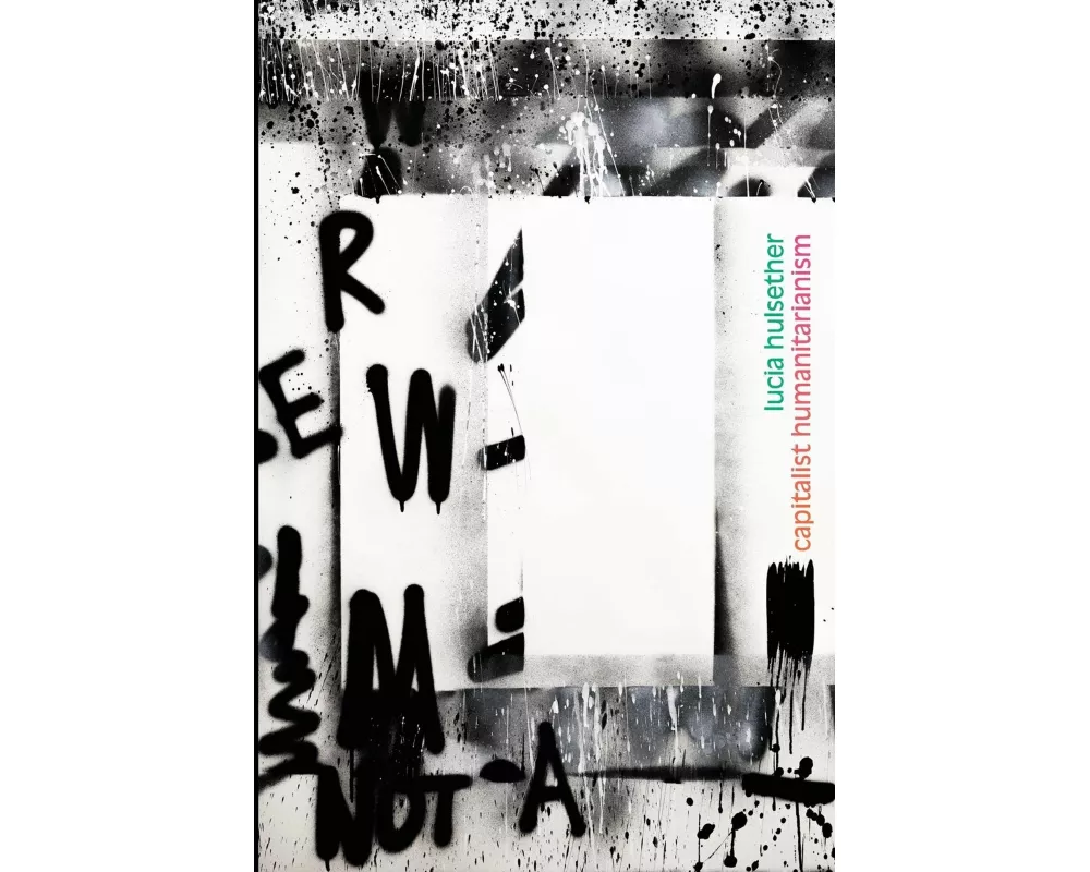 Capitalist Humanitarianism