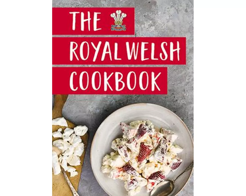 Royal Welsh Cookbook, The