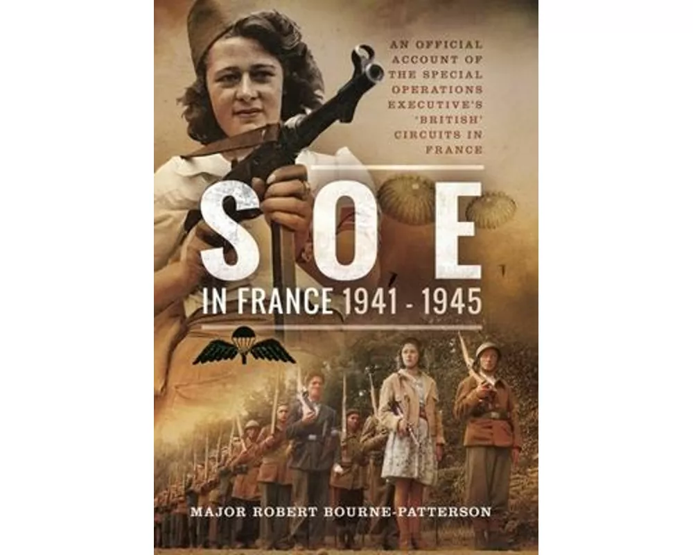 SOE In France, 1941–1945