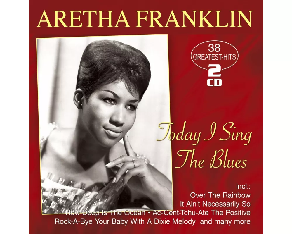 Today I Sing The Blues - 38 Greatest Hits
