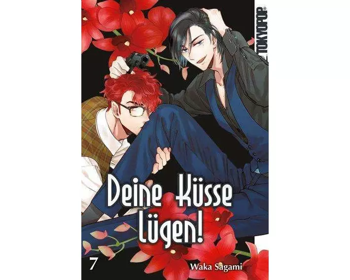 Deine Küsse lügen! 07