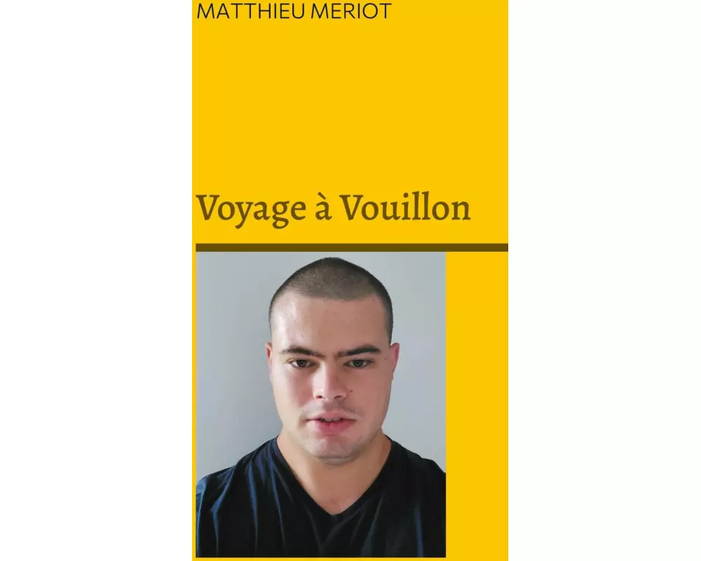Voyage à Vouillon
