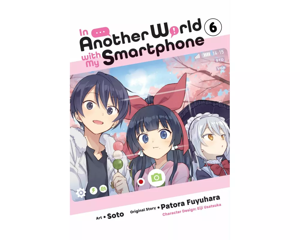 In Another World with My Smartphone, Vol. 6 (manga)