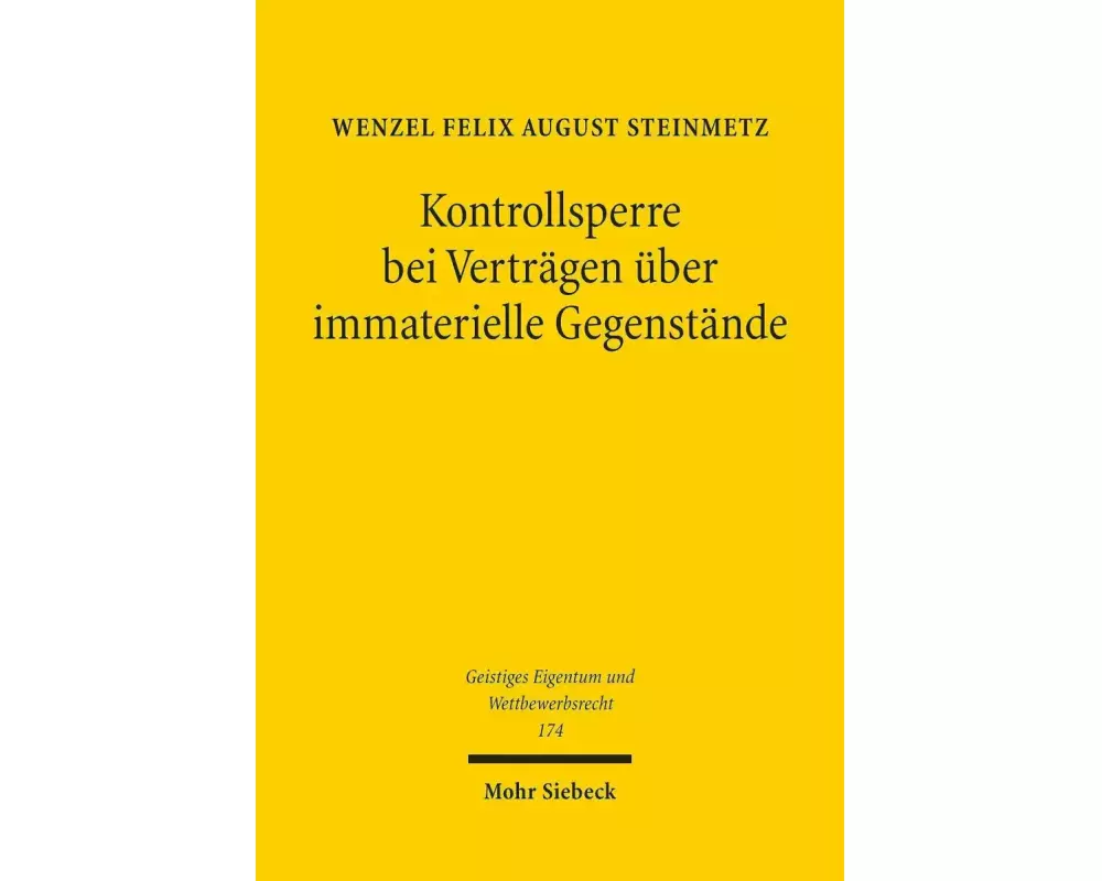 Kontrollsperre bei Verträgen über immaterielle Gegenstände