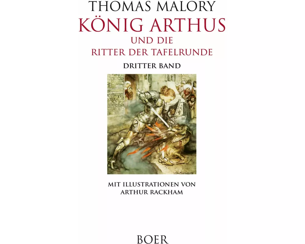 König Arthus und die Ritter der Tafelrunde Band 3