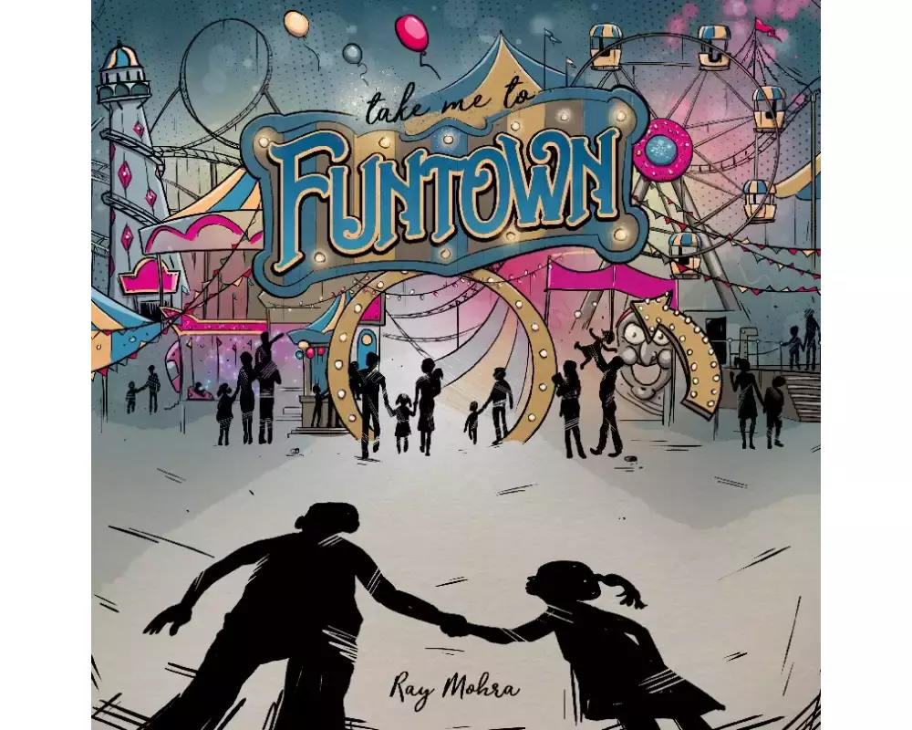 Take me to Funtown
