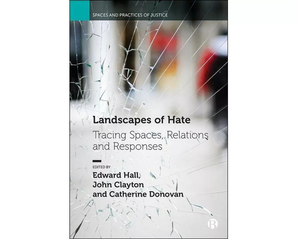 Landscapes of Hate
