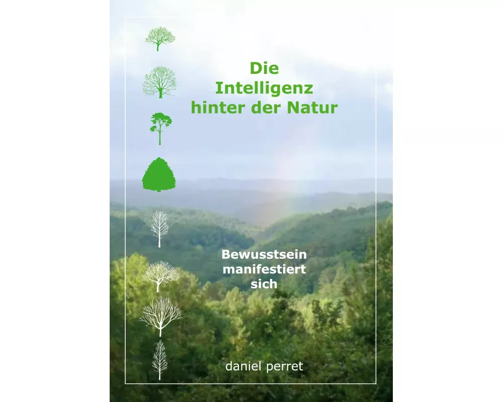 Die Intelligenz hinter der Natur