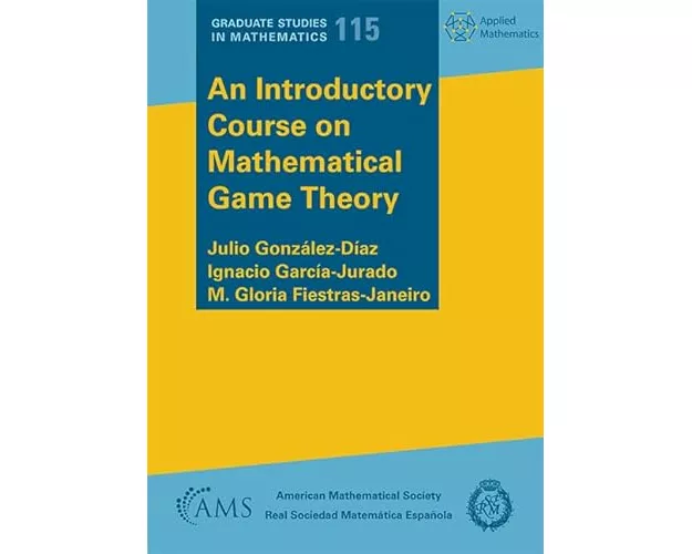 An Introductory Course on Mathematical Game Theory