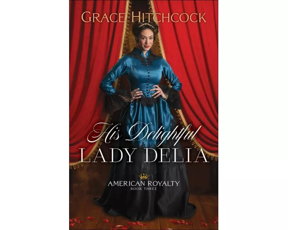 His Delightful Lady Delia